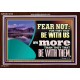 FEAR NOT WITH US ARE MORE THAN THEY THAT BE WITH THEM  Custom Wall Scriptural Art  GWARK12132  