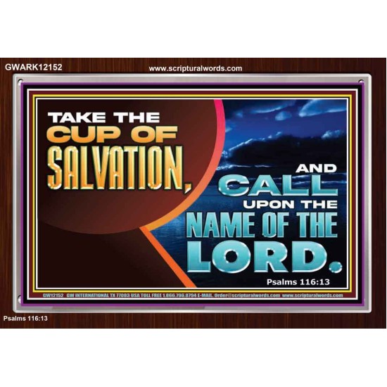 TAKE THE CUP OF SALVATION  Art & Décor Acrylic Frame  GWARK12152  