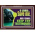 SAVE ME AND I SHALL KEEP THY TESTIMONIES  Inspirational Bible Verses Acrylic Frame  GWARK12163  "33X25"