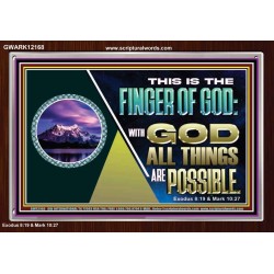 THIS IS THE FINGER OF GOD WITH GOD ALL THINGS ARE POSSIBLE  Bible Verse Wall Art  GWARK12168  "33X25"