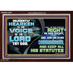 GIVE EAR TO HIS COMMANDMENTS AND KEEP ALL HIS STATUES  Eternal Power Acrylic Frame  GWARK12252  "33X25"