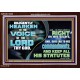 GIVE EAR TO HIS COMMANDMENTS AND KEEP ALL HIS STATUES  Eternal Power Acrylic Frame  GWARK12252  