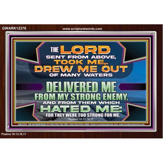 DELIVERED ME FROM MY STRONG ENEMY  Sanctuary Wall Acrylic Frame  GWARK12376  