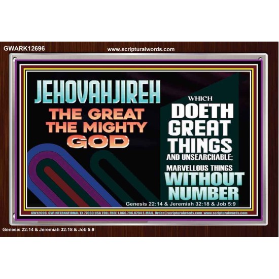 JEHOVAH JIREH GREAT AND MIGHTY GOD  Scriptures Décor Wall Art  GWARK12696  