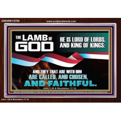 THE LAMB OF GOD LORD OF LORD AND KING OF KINGS  Scriptural Verse Acrylic Frame   GWARK12705  "33X25"