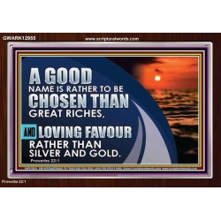 LOVING FAVOUR RATHER THAN SILVER AND GOLD  Christian Wall Décor  GWARK12955  "33X25"