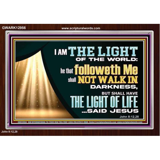 HE THAT FOLLOWETH ME SHALL NOT WALK IN DARKNESS  Modern Christian Wall Décor  GWARK12956  