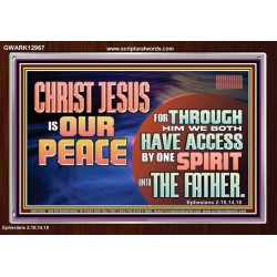 CHRIST JESUS IS OUR PEACE  Christian Paintings Acrylic Frame  GWARK12967  "33X25"