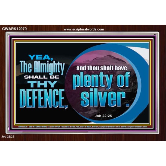 THE ALMIGHTY SHALL BE THY DEFENCE  Religious Art Acrylic Frame  GWARK12979  