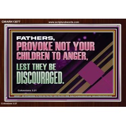 FATHER PROVOKE NOT YOUR CHILDREN TO ANGER  Unique Power Bible Acrylic Frame  GWARK13077  "33X25"