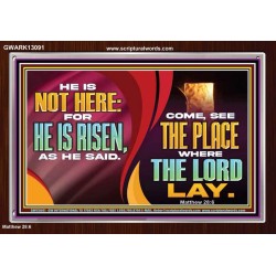HE IS NOT HERE FOR HE IS RISEN  Children Room Wall Acrylic Frame  GWARK13091  "33X25"