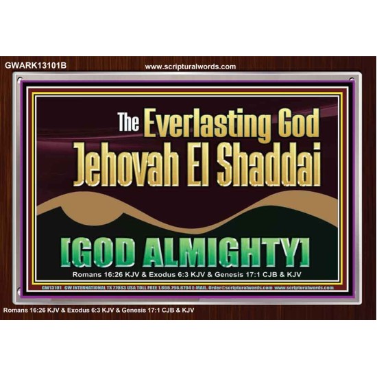 EVERLASTING GOD JEHOVAH EL SHADDAI GOD ALMIGHTY   Scripture Art Portrait  GWARK13101B  