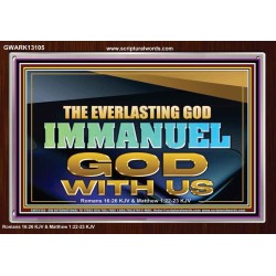 EVERLASTING GOD IMMANUEL..GOD WITH US  Contemporary Christian Wall Art Acrylic Frame  GWARK13105  "33X25"