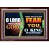 O KING OF NATIONS  Righteous Living Christian Acrylic Frame  GWARK9534  "33X25"