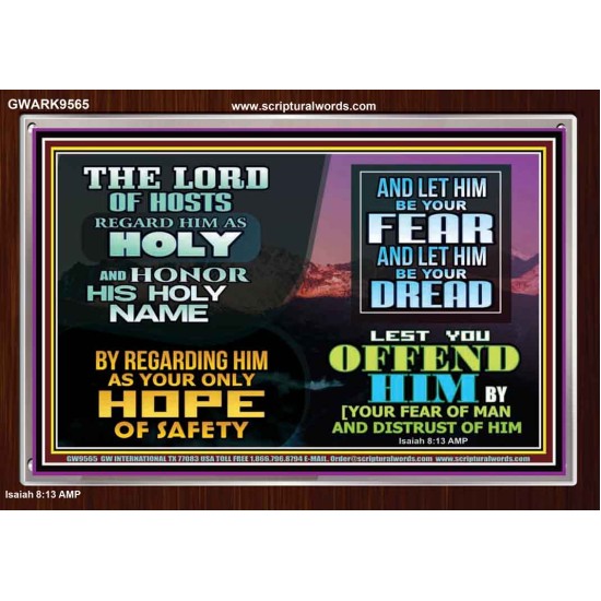 LORD OF HOSTS ONLY HOPE OF SAFETY  Unique Scriptural Acrylic Frame  GWARK9565  
