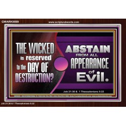 THE WICKED RESERVED FOR DAY OF DESTRUCTION  Acrylic Frame Scripture Décor  GWARK9899  "33X25"