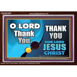 THANK YOU OUR LORD JESUS CHRIST  Custom Biblical Painting  GWARK9907  "33X25"