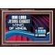 OUR LORD JESUS CHRIST KING OF KINGS, AND LORD OF LORDS.  Encouraging Bible Verse Acrylic Frame  GWARK9953  
