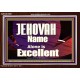 JEHOVAH NAME ALONE IS EXCELLENT  Christian Paintings  GWARK9961  