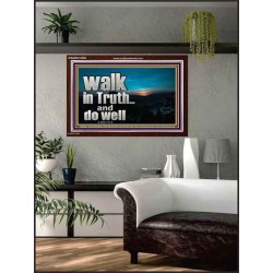 WALK IN TRUTH AND DO WELL  Custom Christian Wall Art  GWARK10308  "33X25"