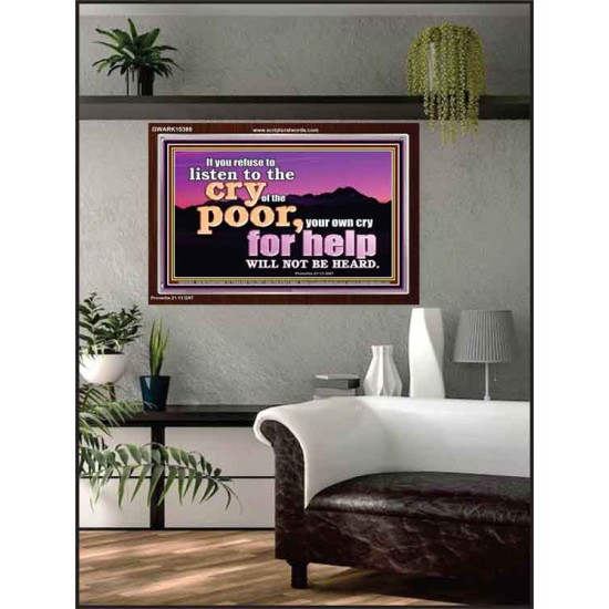 BE COMPASSIONATE LISTEN TO THE CRY OF THE POOR   Righteous Living Christian Acrylic Frame  GWARK10366  