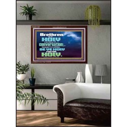 BE YE HOLY FOR I AM HOLY SAITH THE LORD  Ultimate Inspirational Wall Art  Acrylic Frame  GWARK10407  "33X25"