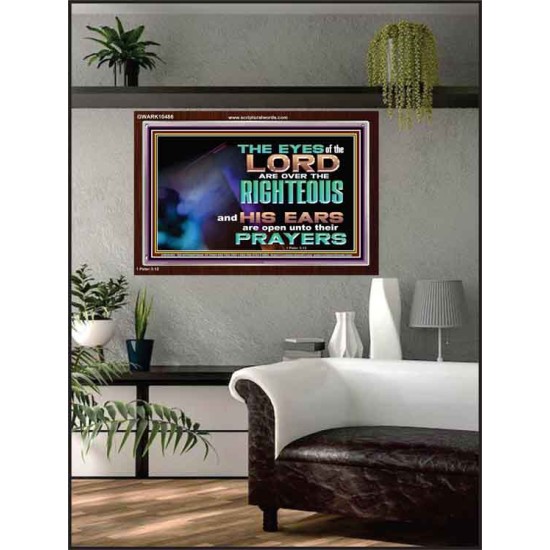 THE EYES OF THE LORD ARE OVER THE RIGHTEOUS  Religious Wall Art   GWARK10486  