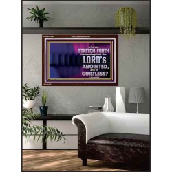 WHO CAN STRETCH FORTH HIS HAND AGAINST THE LORD'S ANOINTED  Unique Scriptural ArtWork  GWARK10604  "33X25"