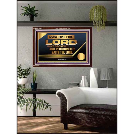 THE LORD HAVE SPOKEN IT AND PERFORMED IT  Inspirational Bible Verse Acrylic Frame  GWARK10629  