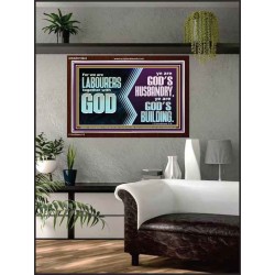 BE GOD'S HUSBANDRY AND GOD'S BUILDING  Large Scriptural Wall Art  GWARK10643  "33X25"