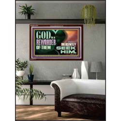 GOD IS A REWARDER OF THEM THAT DILIGENTLY SEEK HIM  Large Scripture Wall Art  GWARK10723  "33X25"