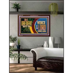 BE OBEDIENT UNTO THE VOICE OF THE LORD OUR GOD  Bible Verse Art Prints  GWARK10726  "33X25"