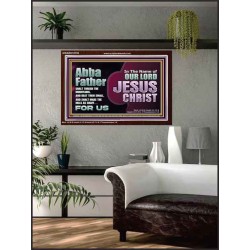ABBA FATHER SHALT THRESH THE MOUNTAINS AND BEAT THEM SMALL  Christian Acrylic Frame Wall Art  GWARK10739  