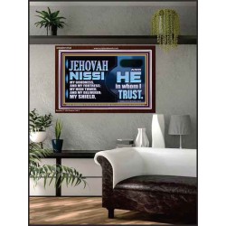 JEHOVAH NISSI OUR GOODNESS FORTRESS HIGH TOWER DELIVERER AND SHIELD  Encouraging Bible Verses Acrylic Frame  GWARK10748  "33X25"