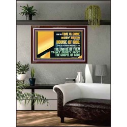 FOR THE TIME IS COME THAT JUDGEMENT MUST BEGIN AT THE HOUSE OF THE LORD  Modern Christian Wall Décor Acrylic Frame  GWARK12075  "33X25"