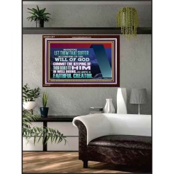 KEEP THY SOULS UNTO GOD IN WELL DOING  Bible Verses to Encourage Acrylic Frame  GWARK12077  "33X25"