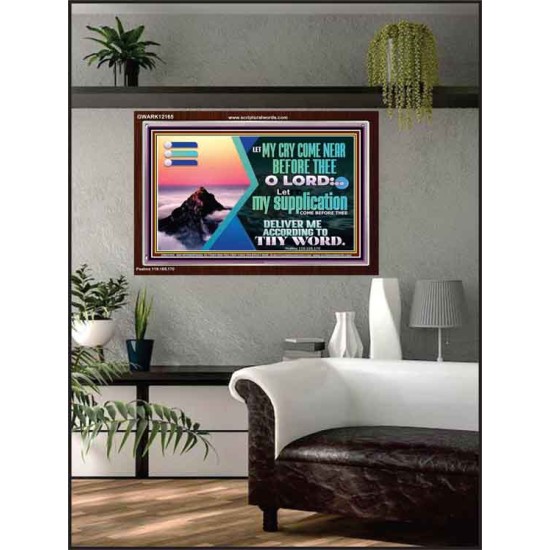 LET MY CRY COME NEAR BEFORE THEE O LORD  Inspirational Bible Verse Acrylic Frame  GWARK12165  