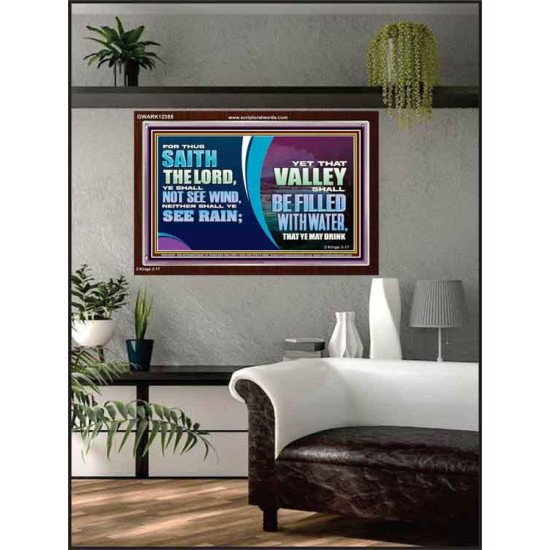 VALLEY SHALL BE FILLED WITH WATER THAT YE MAY DRINK  Sanctuary Wall Acrylic Frame  GWARK12358  