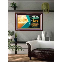THE LIGHT OF LIFE OUR LORD JESUS CHRIST  Righteous Living Christian Acrylic Frame  GWARK9552  "33X25"