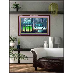 LET THE PEOPLE PRAISE THEE O GOD  Kitchen Wall Décor  GWARK9603  "33X25"