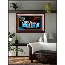 COMPLETE IN JESUS CHRIST FOREVER  Affordable Wall Art Prints  GWARK9905  "33X25"