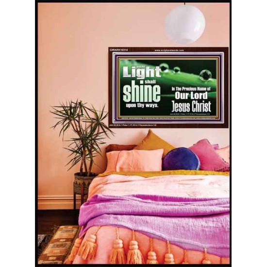 THE LIGHT SHINE UPON THEE  Custom Wall Décor  GWARK10314  