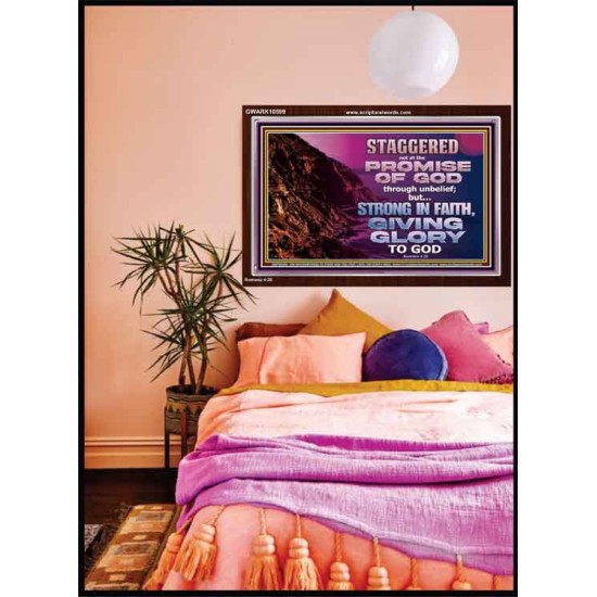 STAGGERED NOT AT THE PROMISE OF GOD  Custom Wall Art  GWARK10599  