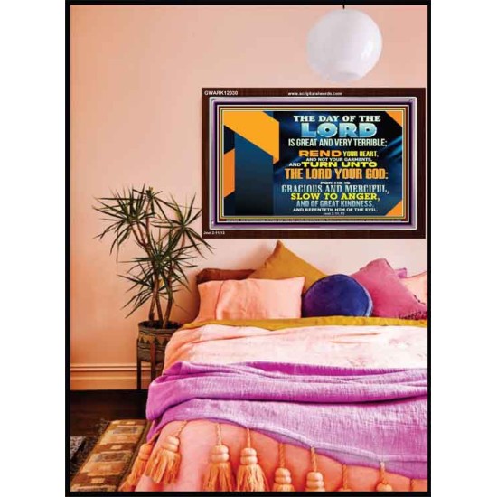 REND YOUR HEART AND NOT YOUR GARMENTS AND TURN BACK TO THE LORD  Righteous Living Christian Acrylic Frame  GWARK12030  