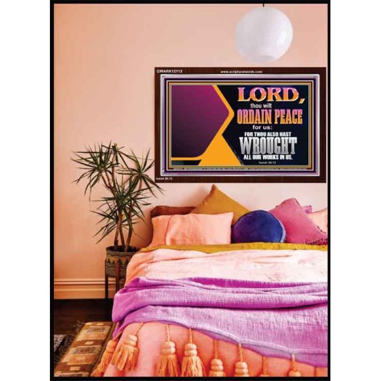 THE LORD WILL ORDAIN PEACE FOR US  Large Wall Accents & Wall Acrylic Frame  GWARK12113  