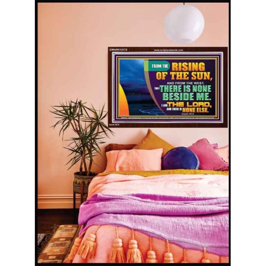 I AM THE LORD THERE IS NONE ELSE  Printable Bible Verses to Acrylic Frame  GWARK12172  