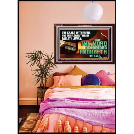 THE WORD OF THE LORD ENDURETH FOR EVER  Sanctuary Wall Acrylic Frame  GWARK12434  