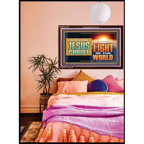 OUR LORD JESUS CHRIST THE LIGHT OF THE WORLD  Bible Verse Wall Art Acrylic Frame  GWARK13122  