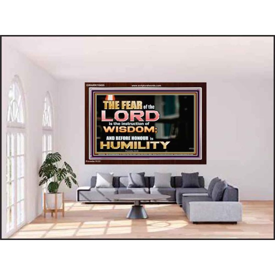 BEFORE HONOUR IS HUMILITY  Scriptural Acrylic Frame Signs  GWARK10455  