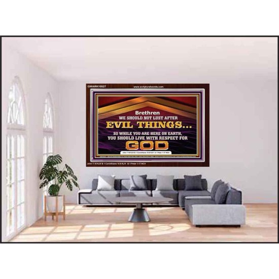DO NOT LUST AFTER EVIL THINGS  Children Room Wall Acrylic Frame  GWARK10527  